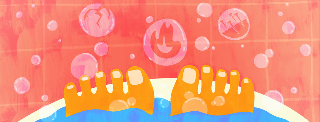 Toes pop up out of the water in a bathtub with bubbles forming all around. Three bubbles have a flame, a crack, and nails inside of them.