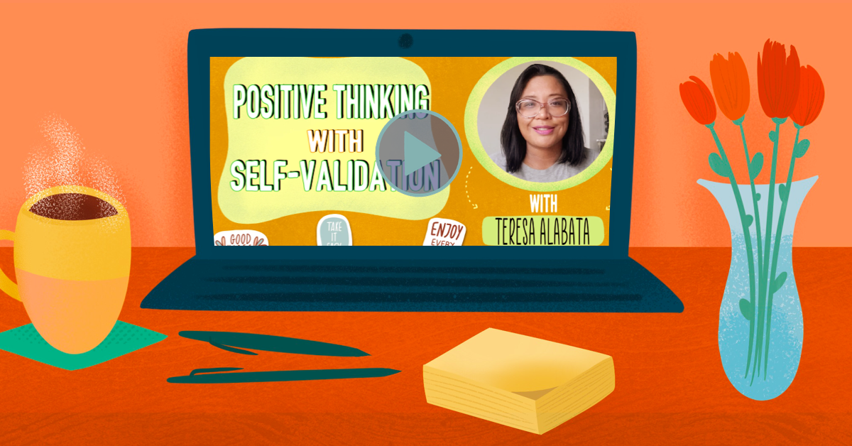 Balancing Positive Thinking With Self-Validation image