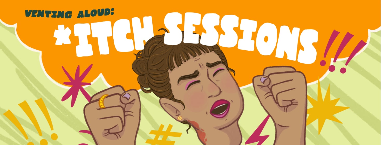 Venting Aloud: *Itch Sessions image